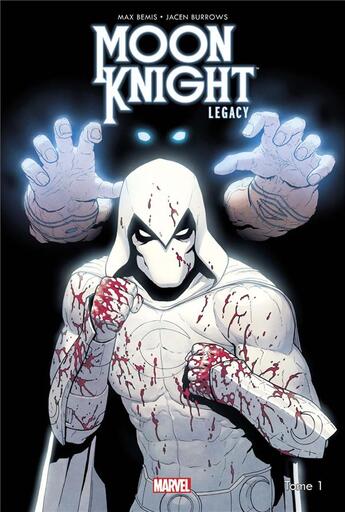 Couverture du livre « Moon Knight legacy Tome 1 » de Jacen Burrows et Max Bemis aux éditions Panini