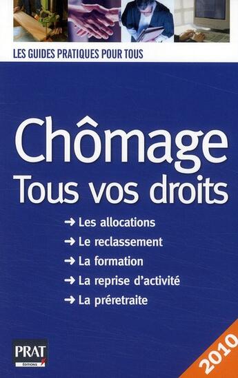 Couverture du livre « Chômage tous vos droits (édition 2010) » de Catherine Doleux aux éditions Prat