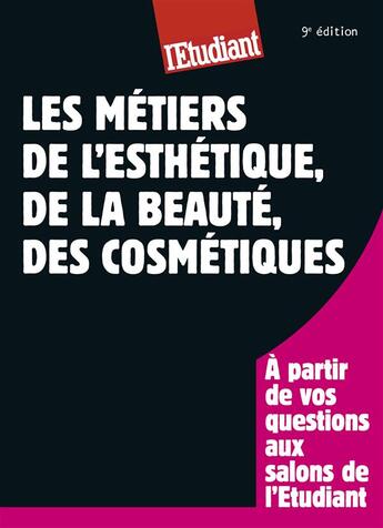 Couverture du livre « Metiers Esthetique... » de Hoang Thi-Bao aux éditions L'etudiant