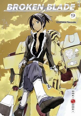 Couverture du livre « Broken blade Tome 9 » de Yunosuke Yoshinaga aux éditions Bamboo