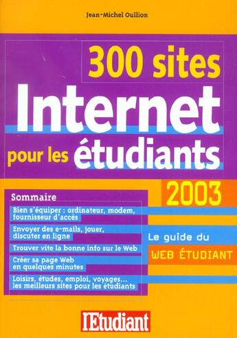 Couverture du livre « Le guide internet edition 2003 » de Jean-Michel Oullion aux éditions L'etudiant