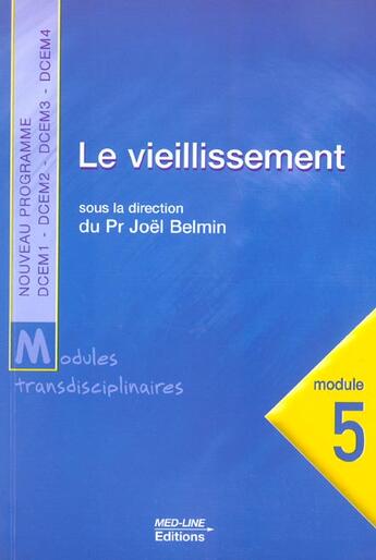 Couverture du livre « Le vieillissement » de Joel Belmin aux éditions Med-line