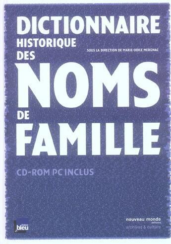 Couverture du livre « Dictionnaire historique des noms de famille » de Morin Marie-Odile aux éditions Nouveau Monde