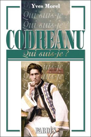 Couverture du livre « Codreanu » de Yves Morel aux éditions Pardes