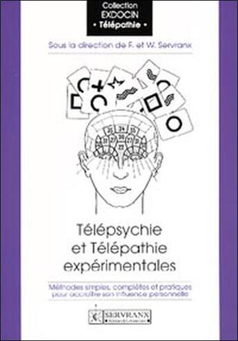 Couverture du livre « Telepsychie et telepathie experimentales » de Servranx aux éditions Servranx