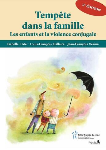 Couverture du livre « Tempête dans la famille ; les enfants et la violence conjugale » de  aux éditions Sainte Justine