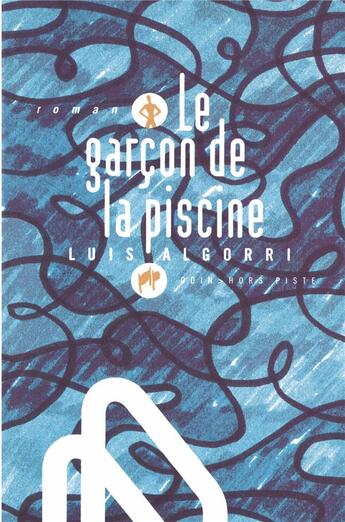 Couverture du livre « Le garçon de la piscine » de Luis Algorri aux éditions Odin
