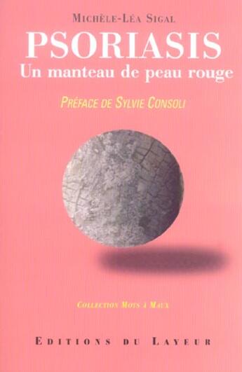 Couverture du livre « Psoriasis » de Sigal M-L aux éditions Le Layeur