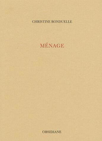 Couverture du livre « Ménage » de Christine Bonduelle aux éditions Obsidiane