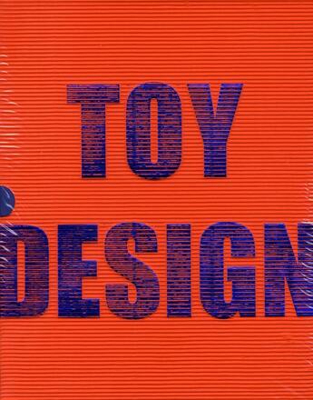 Couverture du livre « Toy design » de Chris Van Ufflen aux éditions Braun