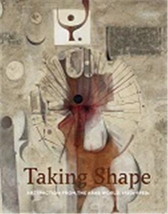 Couverture du livre « Taking shape abstraction from the arab world, 1950s-1980s » de Takesh Suheyla aux éditions Hirmer