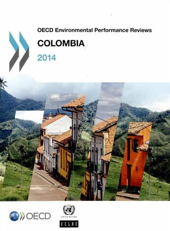 Couverture du livre « Colombia ; OECD environmental performance reviews » de Ocde aux éditions Ocde