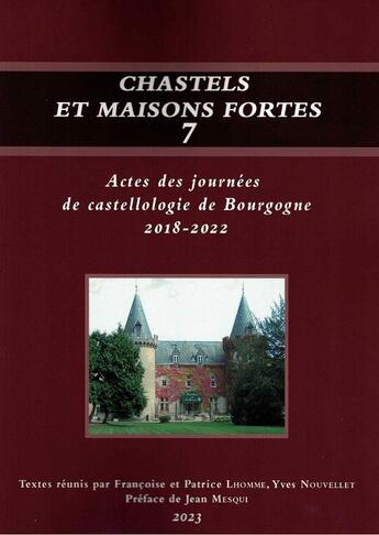 Couverture du livre « Chastels et maisons fortes t.7 » de Yves Nouvellet et Francoise Lhomme et Patrice Lhomme aux éditions Cecab