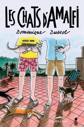 Couverture du livre « Les chats d'Amalfi » de Dominique Dussol aux éditions L'eveilleur Editions