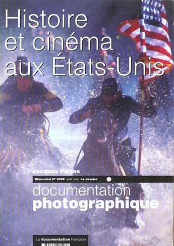 Couverture du livre « Histoire et cinéma aux Etats-Unis » de Jacques Portes aux éditions Documentation Francaise