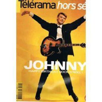 Couverture du livre « REVUE TELERAMA N.115 ; Johnny » de Revue Telerama aux éditions Telerama