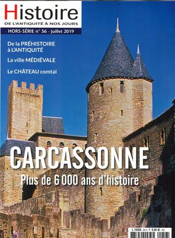 Couverture du livre « Histoire de l'antiquite a nos jours hs n 56 carcassonne - juillet 2019 » de  aux éditions Histoire Antique Et Medievale