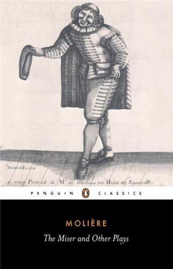 Couverture du livre « Moliere the miser and other plays » de Moliere aux éditions Penguin Uk