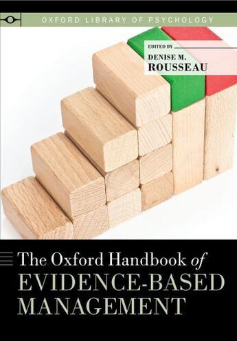 Couverture du livre « The Oxford Handbook of Evidence-Based Management » de Denise M Rousseau aux éditions Oxford University Press Usa