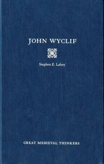 Couverture du livre « John Wyclif » de Lahey Stephen Edmund aux éditions Oxford University Press Usa