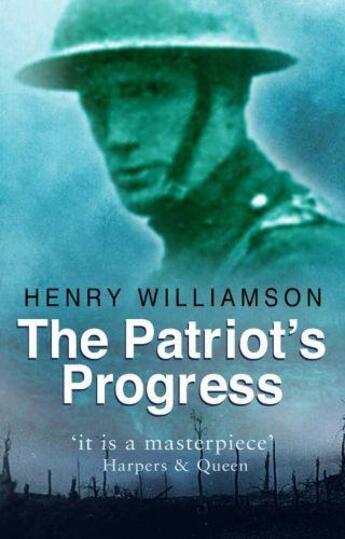 Couverture du livre « The Patriot's Progress » de Henry Williamson aux éditions History Press Digital