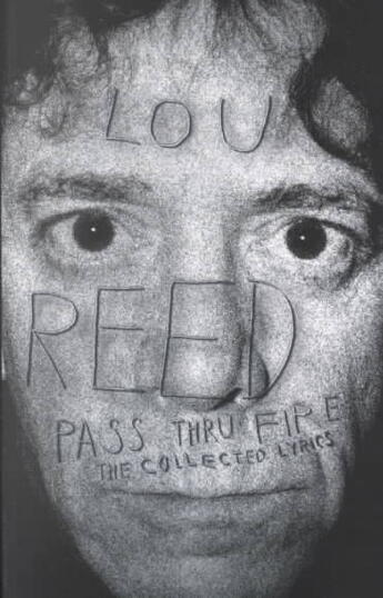 Couverture du livre « Pass Through Fire » de Lou Reed aux éditions Hyperion