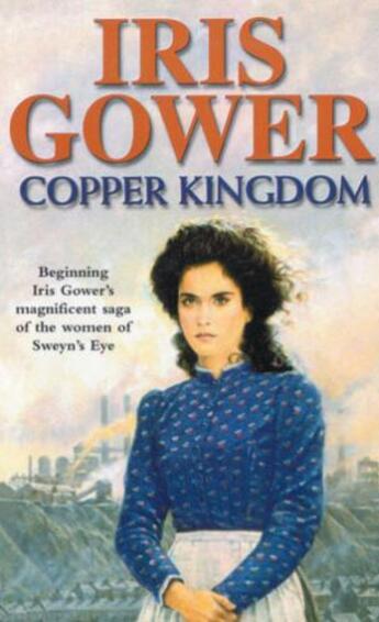 Couverture du livre « Copper Kingdom » de Iris Gower aux éditions Random House Digital