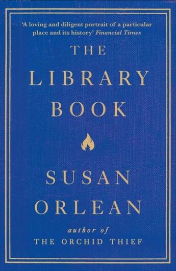 Couverture du livre « HE LIBRARY BOOK » de Susan Orlean aux éditions Atlantic Books