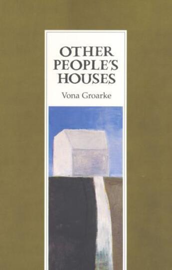 Couverture du livre « Other People's Houses » de Groarke Vona aux éditions Gallery Press