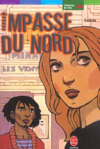 Couverture du livre « Impasse du nord » de Gudule aux éditions Le Livre De Poche Jeunesse