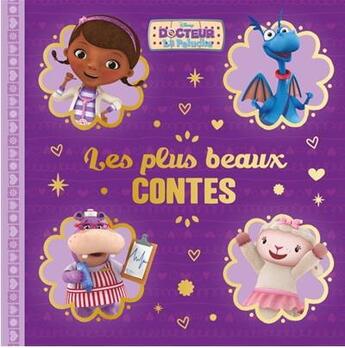 Couverture du livre « Les plus beaux contes ; Docteur La Peluche » de Disney aux éditions Disney Hachette