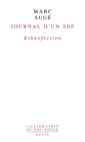 Couverture du livre « Journal d'un SDF ; ethnofiction » de Marc Auge aux éditions Seuil