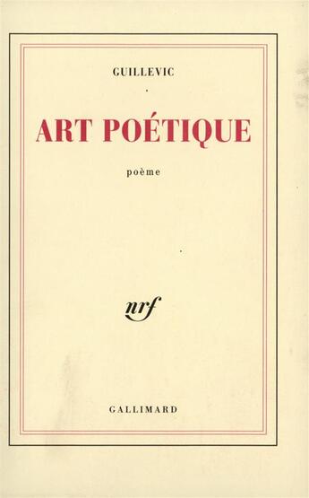 Couverture du livre « Art poetique » de Eugene Guillevic aux éditions Gallimard