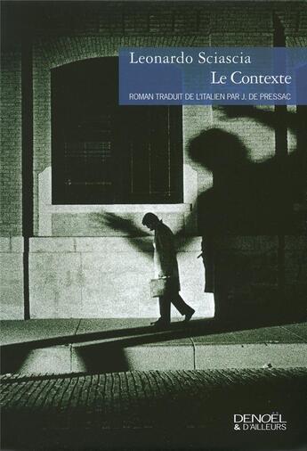 Couverture du livre « Le contexte » de Leonardo Sciascia aux éditions Denoel