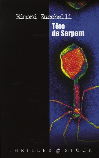 Couverture du livre « Tête de serpent » de Zucchelli-E aux éditions Stock