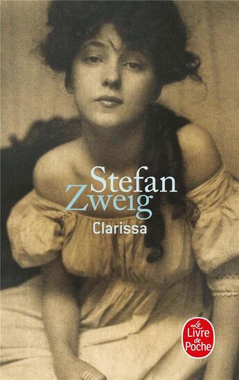 Couverture du livre « Clarissa » de Stefan Zweig aux éditions Le Livre De Poche