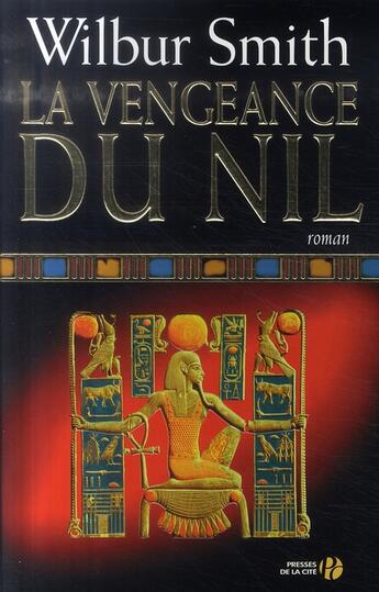 Couverture du livre « La vengeance du nil » de Wilbur Smith aux éditions Presses De La Cite