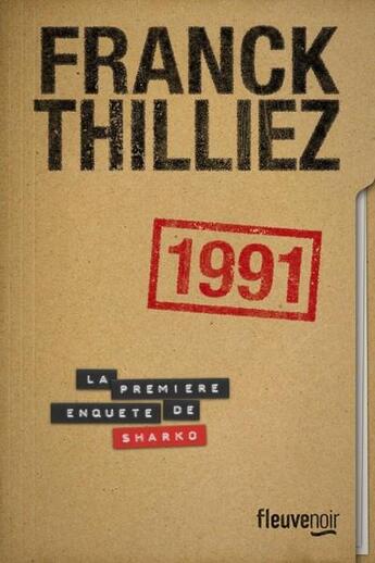 Couverture du livre « 1991 » de Franck Thilliez aux éditions Fleuve Noir