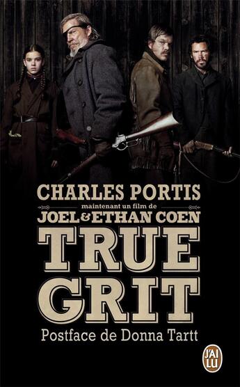 Couverture du livre « True grit » de Charles Portis aux éditions J'ai Lu
