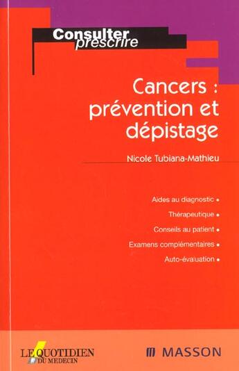 Couverture du livre « Cancers : prevention et depistage » de Tubiana-Mathieu N. aux éditions Elsevier-masson