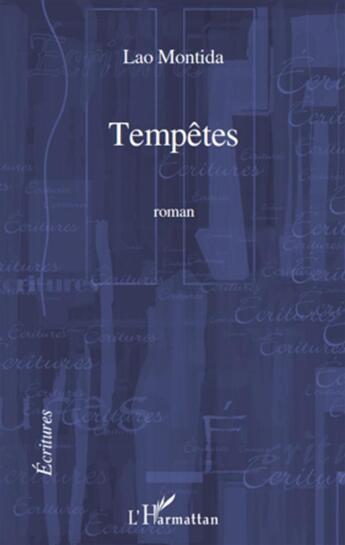 Couverture du livre « Tempêtes » de Lao Montida aux éditions L'harmattan