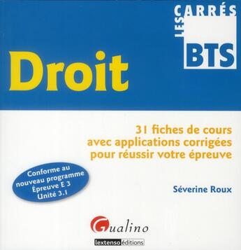 Couverture du livre « Droit » de Severine Roux aux éditions Gualino