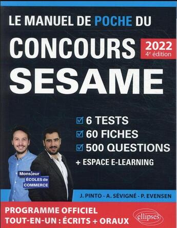 Couverture du livre « Le manuel de poche du concours SESAME : écrits + oraux (édition 2022) » de Arnaud Sevigne et Joachim Pinto et Paul Evensen aux éditions Ellipses