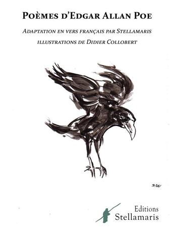 Couverture du livre « Poèmes d'Edgar Allan Poe, adaptation en vers français par Stellamaris » de Edgar Allan Poe aux éditions Stellamaris