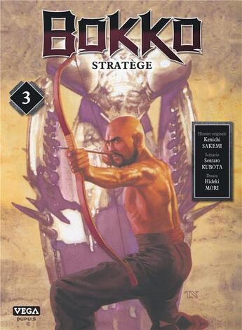 Couverture du livre « Bokkô : stratège Tome 3 » de Hideki Mori et Ken'Ichi Sakemi aux éditions Vega Dupuis