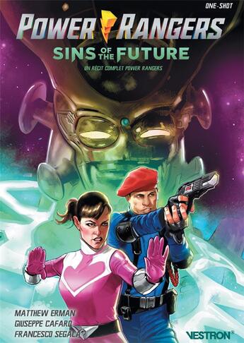 Couverture du livre « Power Rangers unlimited - mighty morphin : sins of the future : un récit complet » de Giuseppe Cafaro et Matthew Erman et Francesco Segala aux éditions Vestron