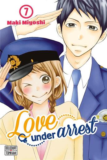 Couverture du livre « Love under arrest Tome 7 » de Maki Miyoshi aux éditions Delcourt