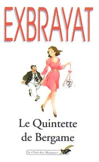 Couverture du livre « Le quintete de bergame » de Charles Exbrayat aux éditions Le Livre De Poche