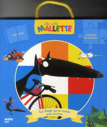 Couverture du livre « Ma p'tite mallette : le Loup qui ne voulait plus marcher » de Orianne Lallemand et Eleonore Thuillier aux éditions Auzou