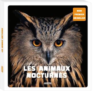 Couverture du livre « Les animaux nocturnes » de  aux éditions Philippe Auzou